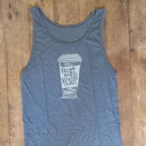 REST WHEN YOU'RE DEAD  Hand Printed